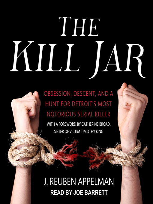 Title details for The Kill Jar by J. Reuben Appelman - Available